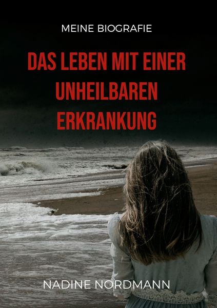 Produktbild: Das Leben mit einer unheilbaren Erkrankung