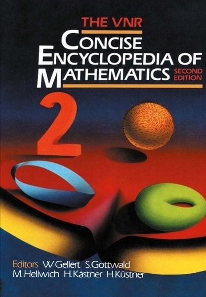 Produktbild: The VNR Concise Encyclopedia of Mathematics