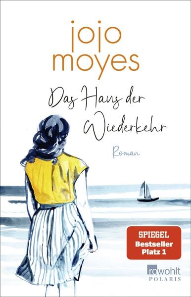 Das Haus der Wiederkehr, Taschenbuch von Jojo Moyes, Rowohlt Taschenbuch