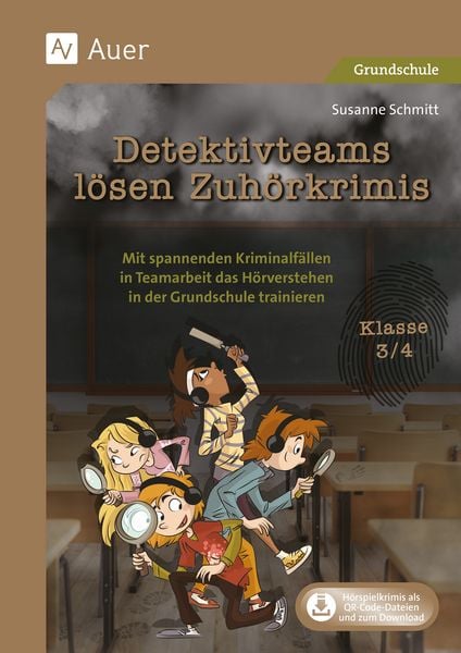 Produktbild: Detektivteams l&ouml;sen Zuh&ouml;rkrimis - Klasse 3/4