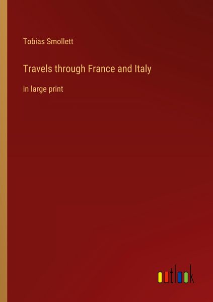 Produktbild: Travels through France and Italy