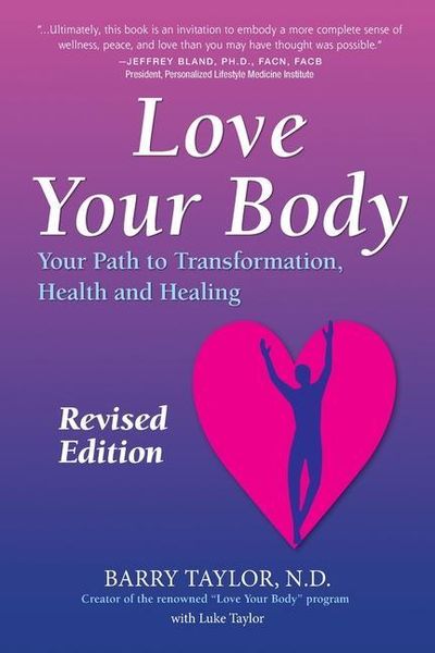 Produktbild: Love Your Body: Your Path to Transformation, Health, and Healing
