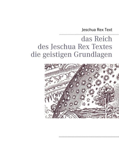 Produktbild: Das Reich des Jeschua Rex Textes