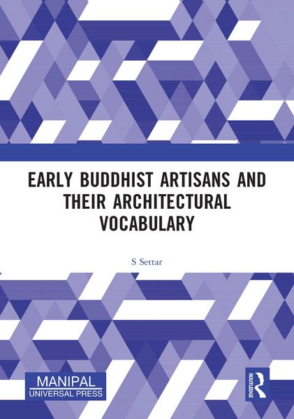 Produktbild: Early Buddhist Artisans and Their Architectural Vocabulary