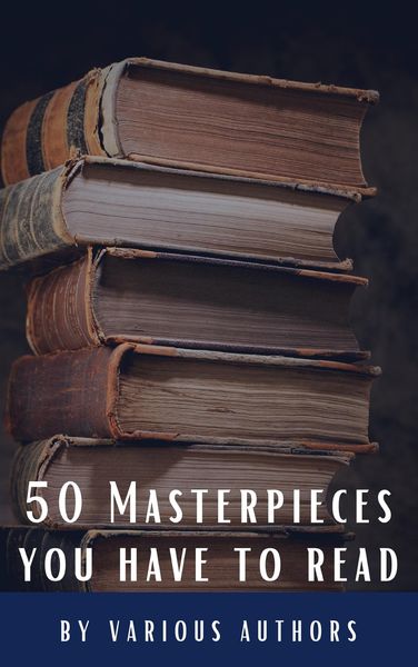 Produktbild: 50 Masterpieces you have to read