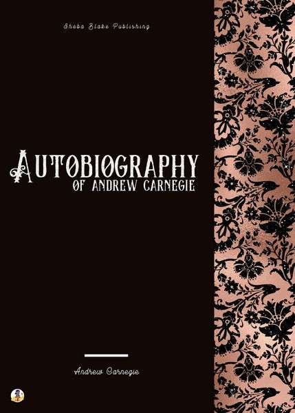 Produktbild: Autobiography of Andrew Carnegie