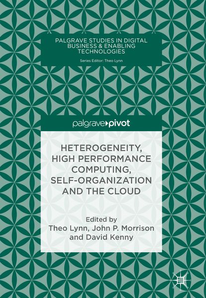 Produktbild: Heterogeneity, High Performance Computing, Self-Organization and the Cloud
