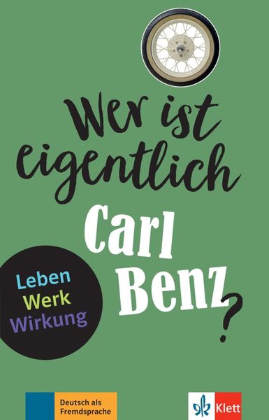 Produktbild: Wer ist eigentlich Carl Benz?