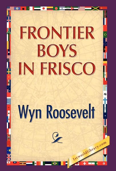 Produktbild: Frontier Boys in Frisco