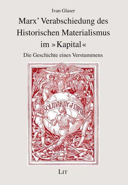 Produktbild: Glaser, I: Marx' Verabschiedung des Historischen Materialism