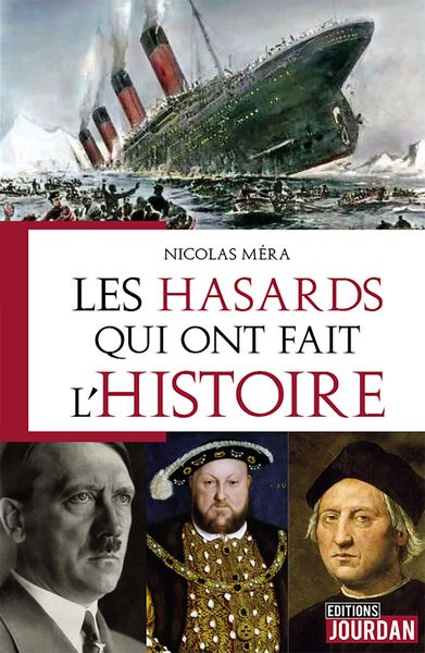 Produktbild: Les hasards qui ont fait l'Histoire