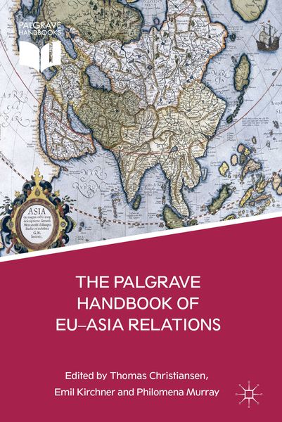 Produktbild: The Palgrave Handbook of EU-Asia Relations