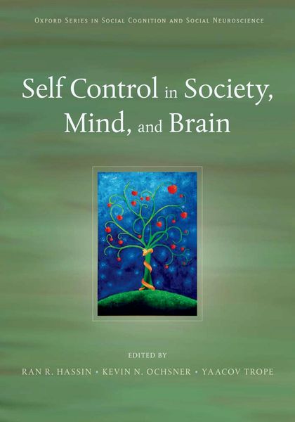 Produktbild: Self Control in Society, Mind, and Brain