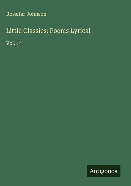 Produktbild: Little Classics: Poems Lyrical