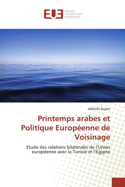 Produktbild: Printemps arabes et Politique Europ&eacute;enne de Voisinage