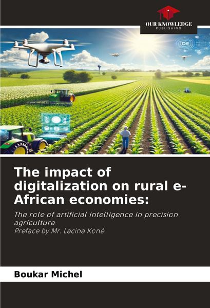 Produktbild: The impact of digitalization on rural economies in Africa