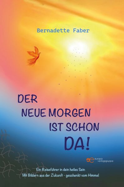 Produktbild: DER NEUE MORGEN IST SCHON DA!