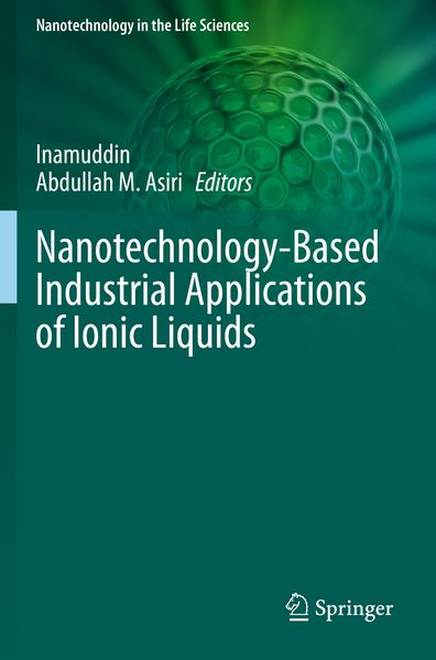 Produktbild: Nanotechnology-Based Industrial Applications of Ionic Liquids