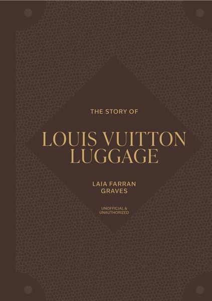 Produktbild: The Story of Louis Vuitton Luggage