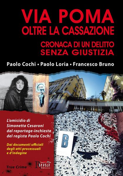 Produktbild: Via Poma oltre la Cassazione. Cronaca di un delitto senza giustizia