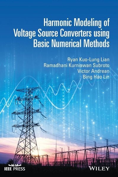 Produktbild: Harmonic Modeling of Voltage Source Converters using Simple Numerical Methods