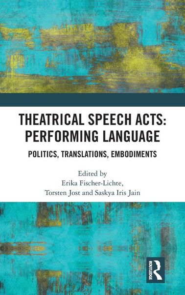 Produktbild: Theatrical Speech Acts
