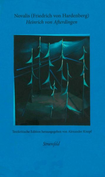 Produktbild: Heinrich von Afterdingen &ndash; &bdquo;Begeisterung der Sprache&ldquo;