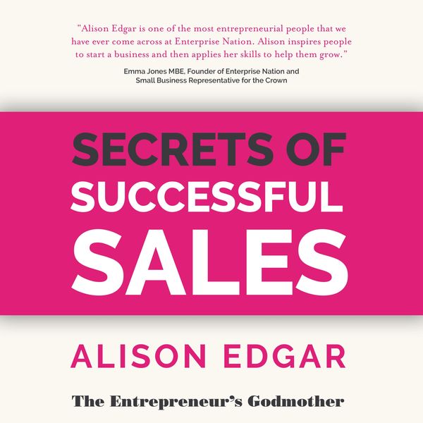 Secrets of Successful Sales - Alison Edgar, Audio, 9781784523695