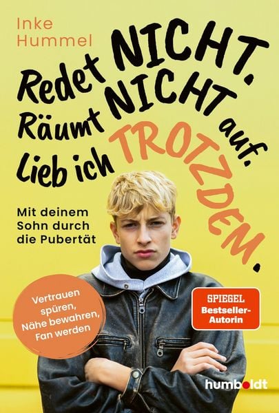 Produktbild: Redet nicht. R&auml;umt nicht auf. Lieb ich trotzdem.