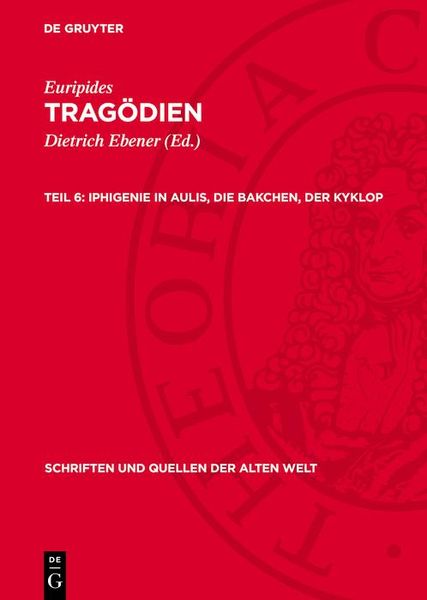 Produktbild: Iphigenie in Aulis, Die Bakchen, Der Kyklop