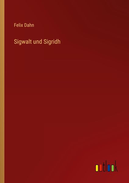Produktbild: Sigwalt und Sigridh