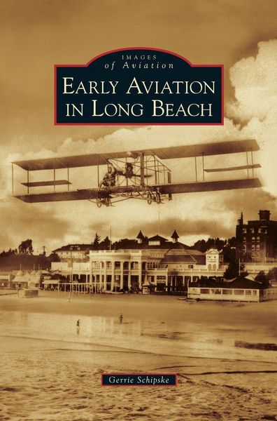 Produktbild: Early Aviation in Long Beach
