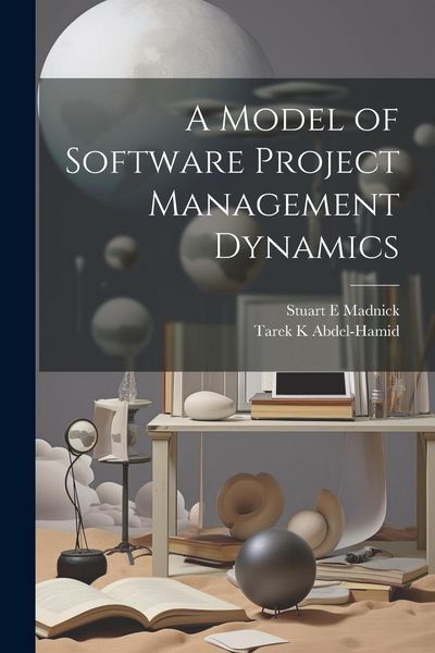Produktbild: A Model of Software Project Management Dynamics
