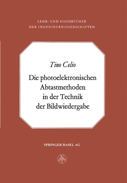 Produktbild: Die photoelektronischen Abtastmethoden in der Technik der Bildwiedergabe