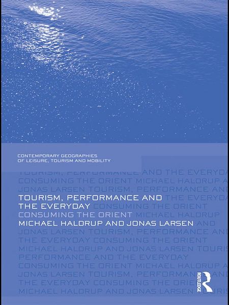 Produktbild: Tourism, Performance and the Everyday
