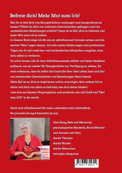 Produktbild: Befreie dich! Mehr Mut zum Ich! Sag Nein zu Energier&auml;ubern, toxischen Gewohnheiten und narzisstischen Beziehungen