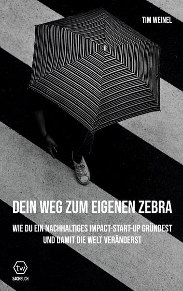 Produktbild: Dein Weg zum eigenen Zebra