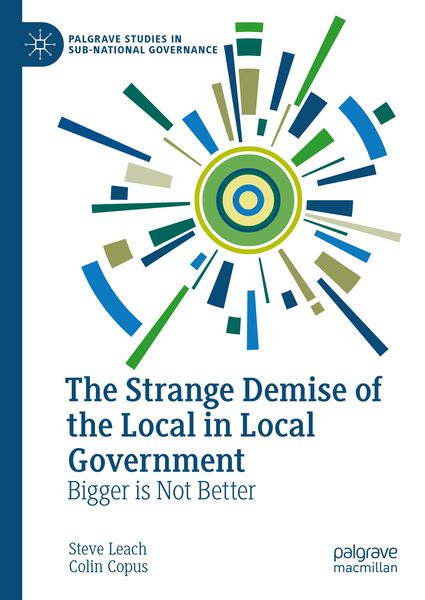 Produktbild: The Strange Demise of the Local in Local Government