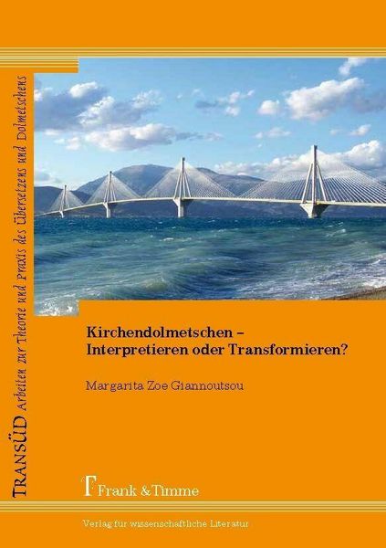 Produktbild: Kirchendolmetschen - Interpretieren oder Transformieren?