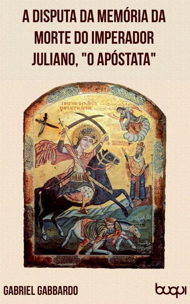 Produktbild: A disputa da mem&oacute;ria da morte do imperador Juliano, o Ap&oacute;stata