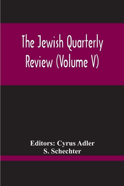 Produktbild: The Jewish Quarterly Review (Volume V)