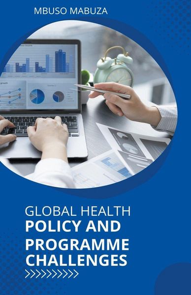 Produktbild: Global Health Policy And Programme Challenges