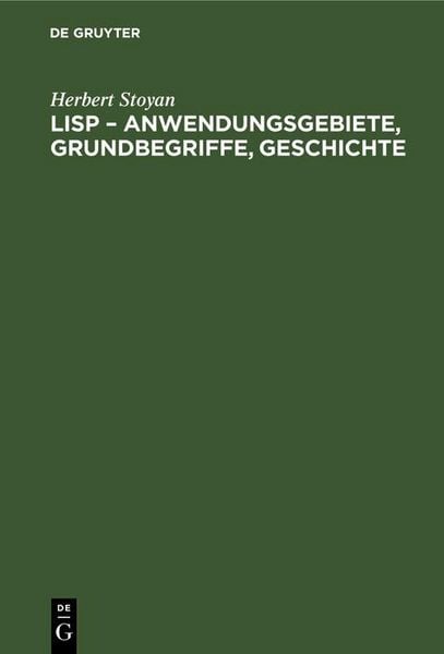 Produktbild: LISP - Anwendungsgebiete, Grundbegriffe, Geschichte