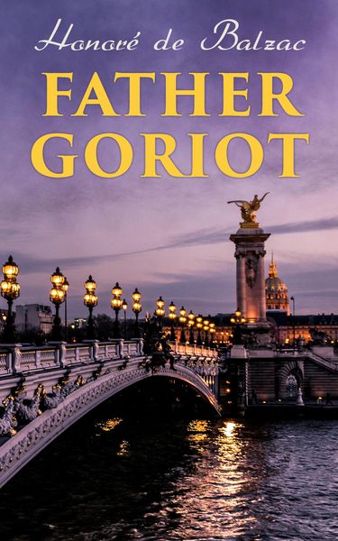 Produktbild: Father Goriot (Annotated)