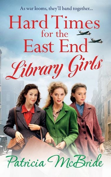 Produktbild: Hard Times for the East End Library Girls