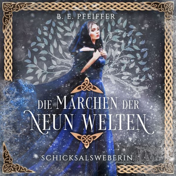 Die Märchen der Neun Welten - Schicksalsweberin