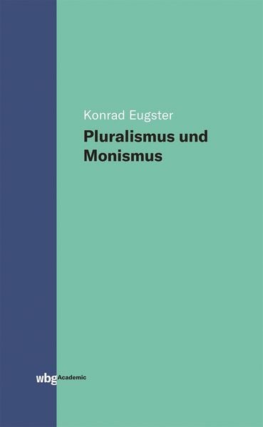 Produktbild: Pluralismus und Monismus