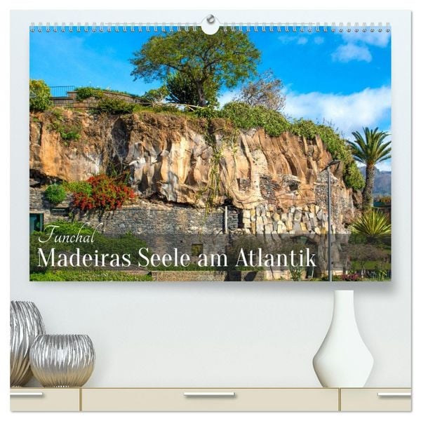 Produktbild: Funchal &ndash; Madeiras Seele am Atlantik (hochwertiger Premium Wandkalender 2026 DIN A2 quer), Kunstdruck in Hochglanz