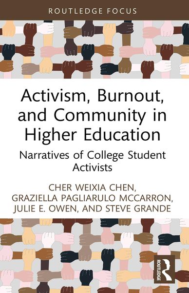 Produktbild: Activism, Burnout, and Community in Higher Education