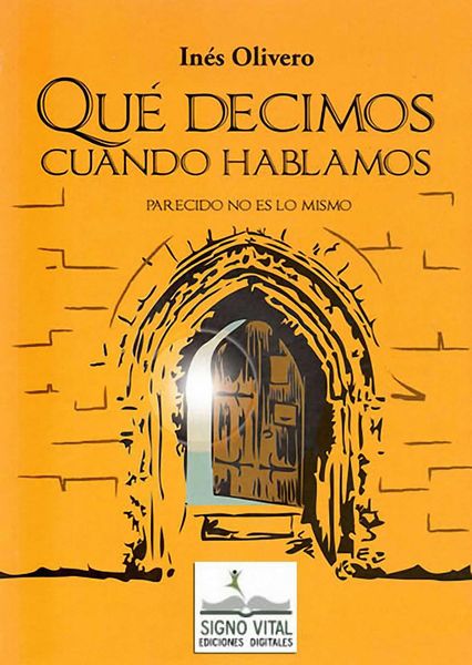 Produktbild: Qu&eacute; decimos cuando hablamos